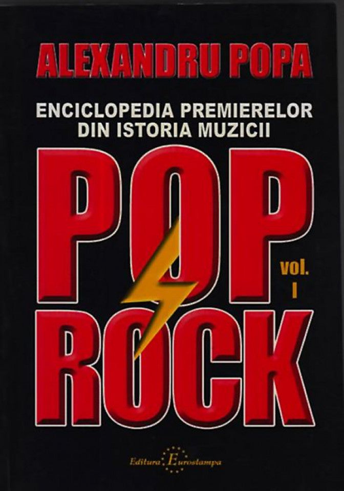 Enciclopedia premierelor din istoria muzicii Pop Rock. Două volume