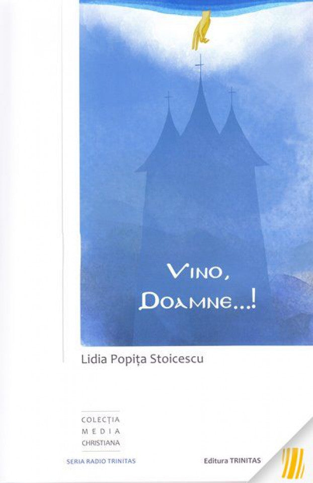 Vino, Doamne…!