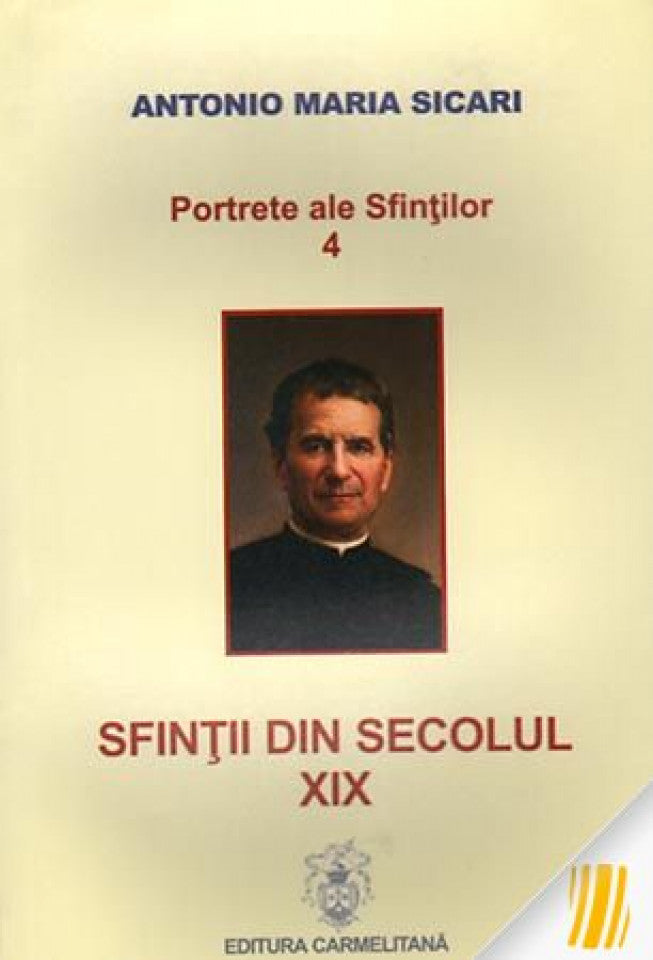 Portrete ale sfinților 4. Sfinții din secolul XIX