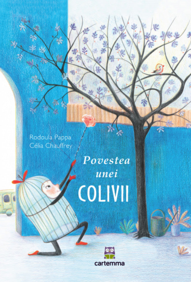 Povestea unei colivii