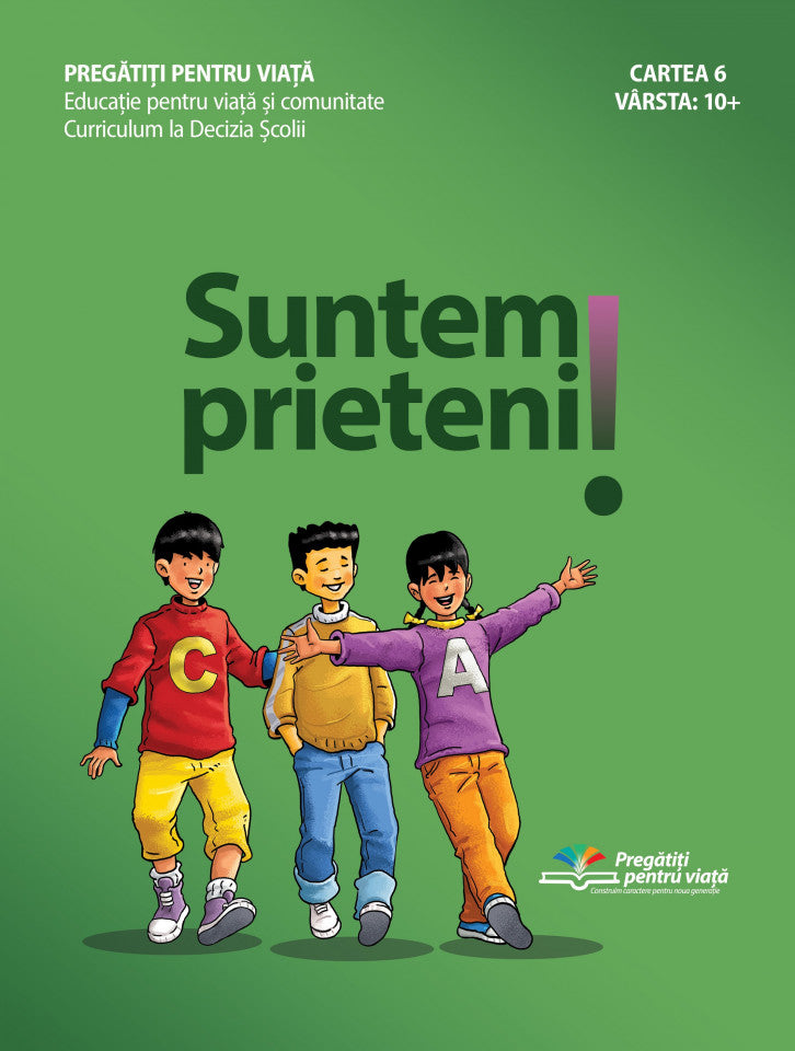 Suntem prieteni! (10+ ani)