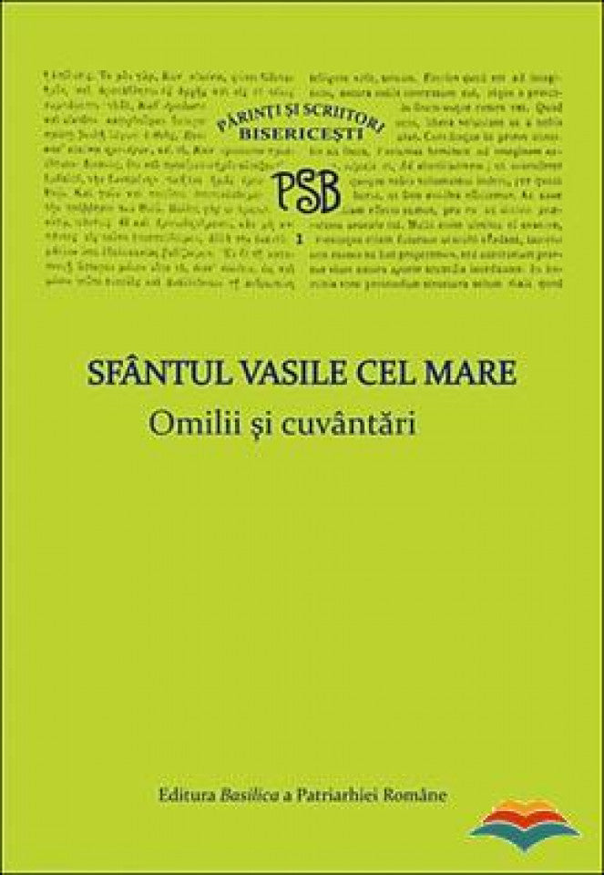 PSB 1 - Sfântul Vasile cel Mare - Omilii și cuvântări
