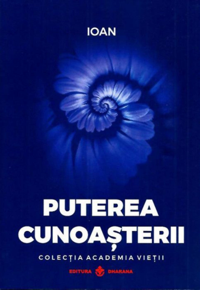 Puterea cunoașterii - Ioan