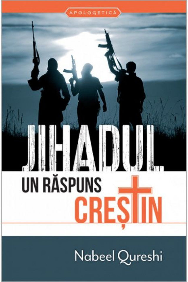 Jihadul - Un răspuns creştin