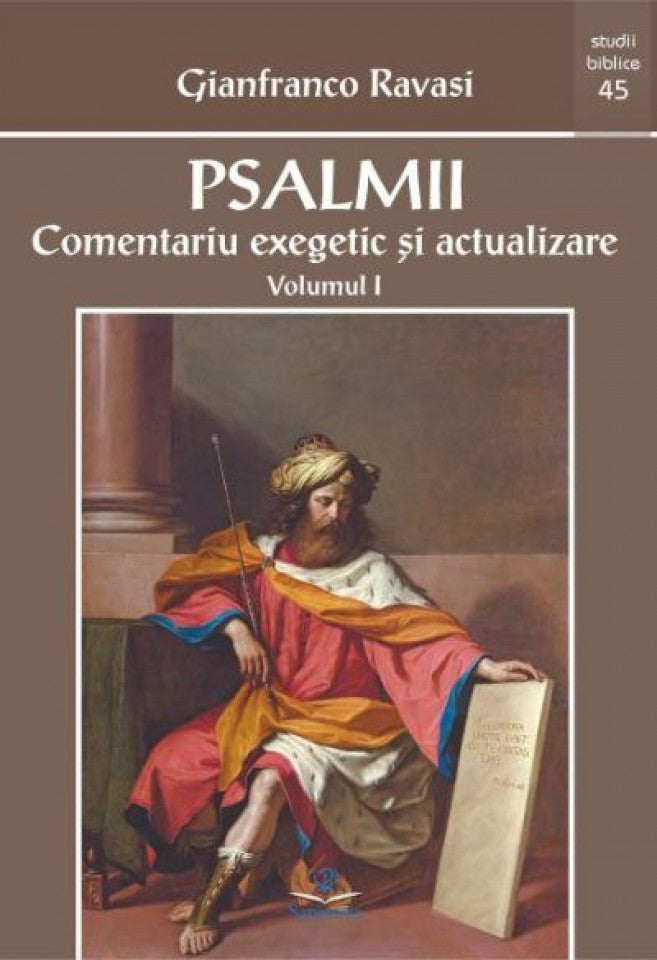 Psalmii : comentariu exegetic şi actualizare