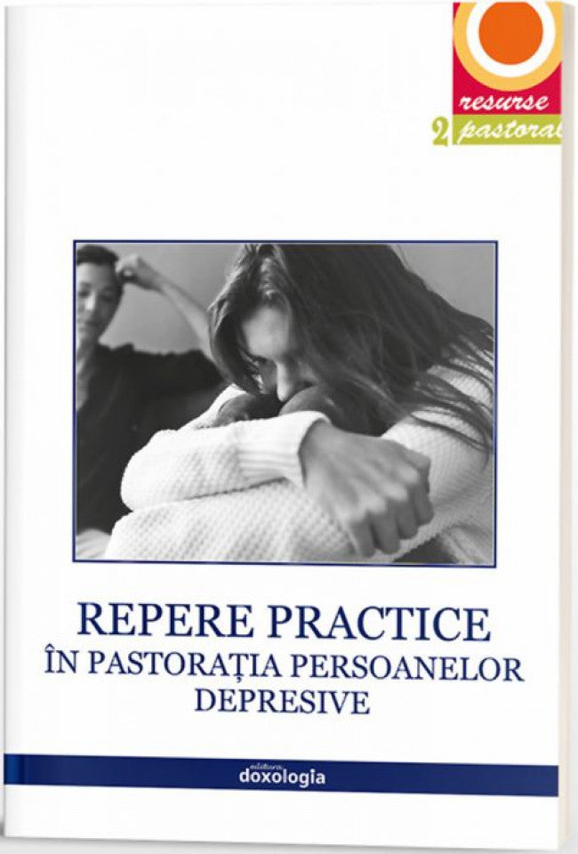 Repere practice în pastorația persoanelor care suferă de depresie