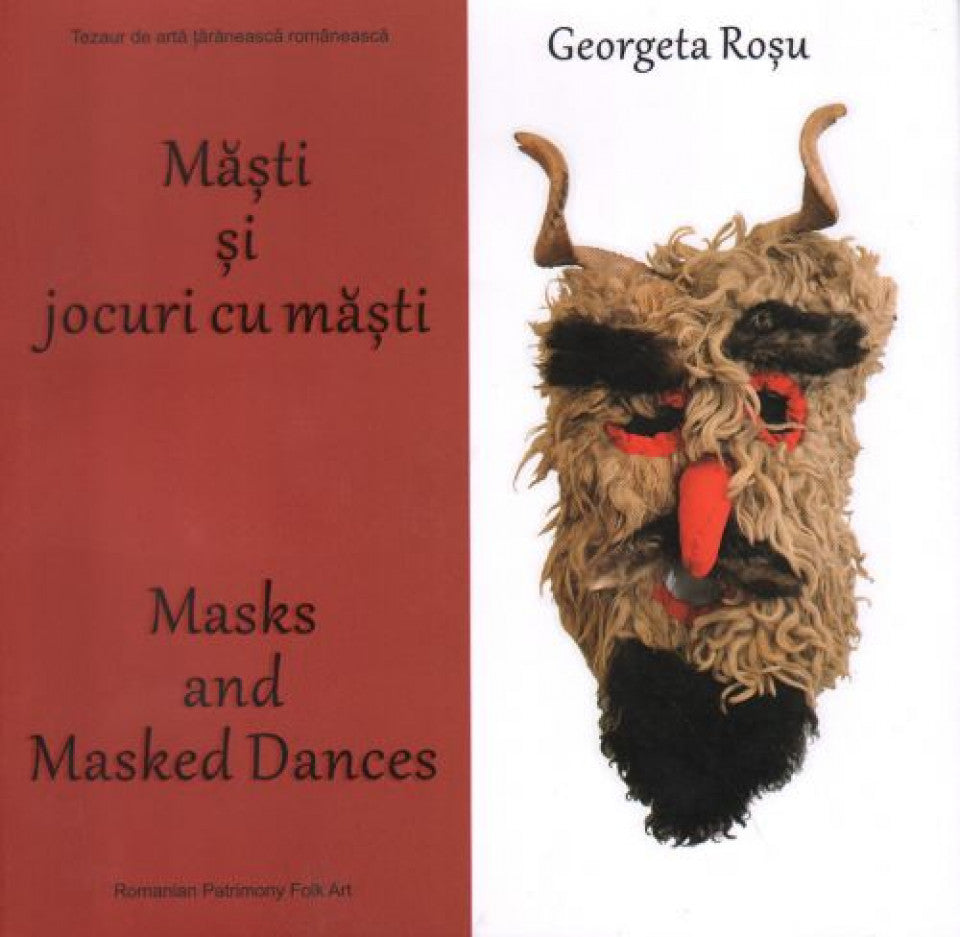 Măști și jocuri cu măști / Masks and Masked Dances /
