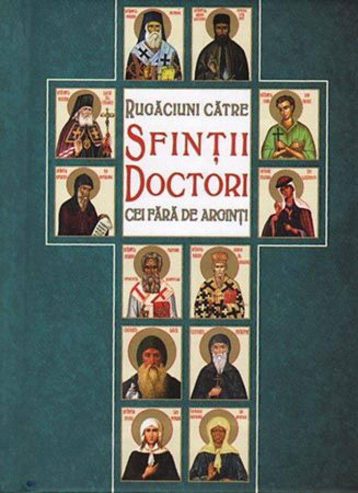 Rugăciuni către Sfinţii Doctori cei fără de arginţi