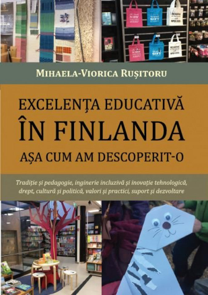 Excelența educativă în Finlanda așa cum am descoperit-o