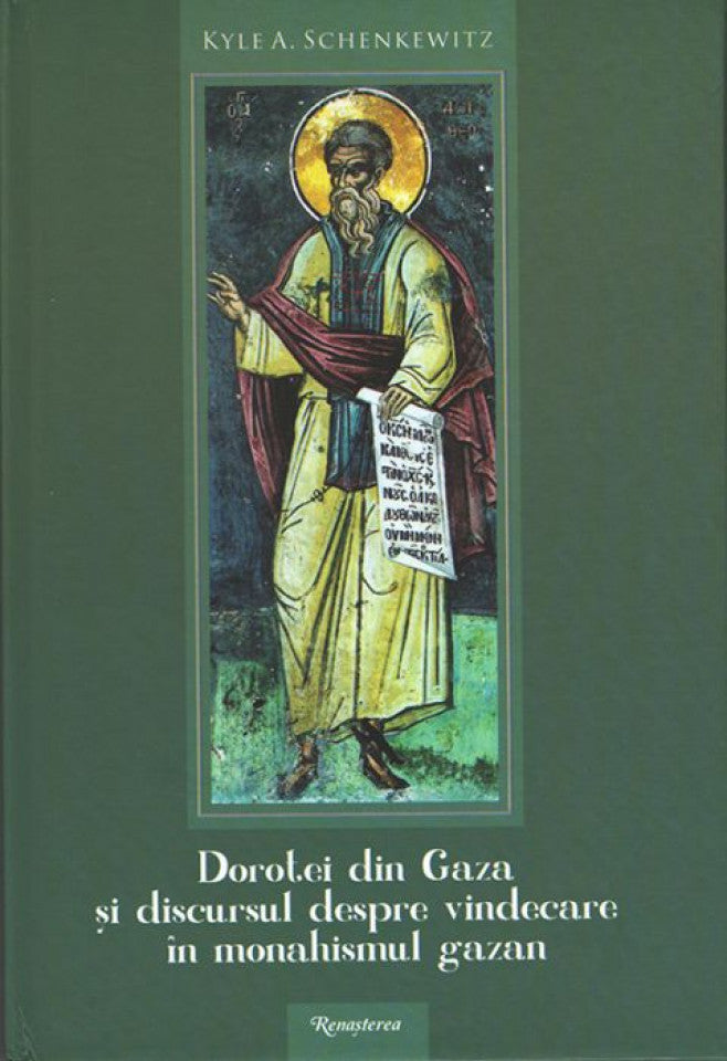 Dorotei din Gaza şi discursul despre vindecare în monahismul gazan