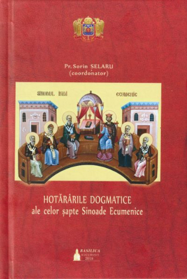 Hotărârile Dogmatice ale celor şapte Sinoade Ecumenice