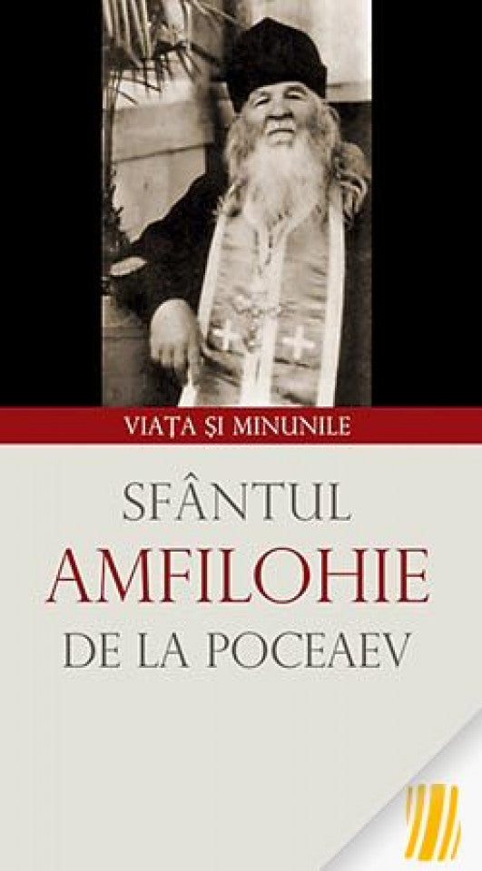 Viața și minunile Sfântului Amfilohie de la Poceaev