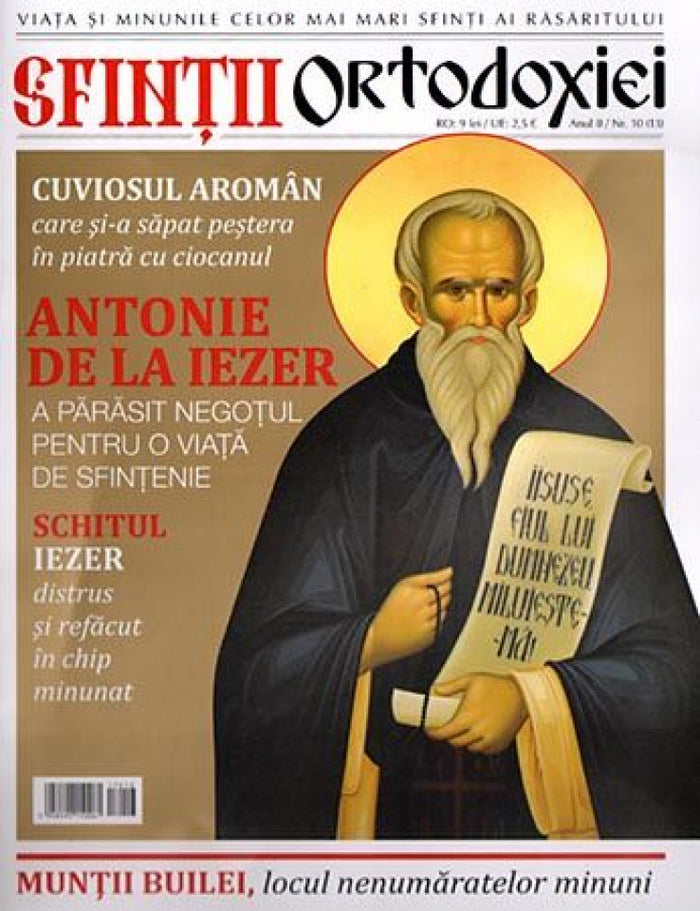 Sfinţii ortodoxiei. Nr. 13 - Cuviosul Antonie de la Iezer