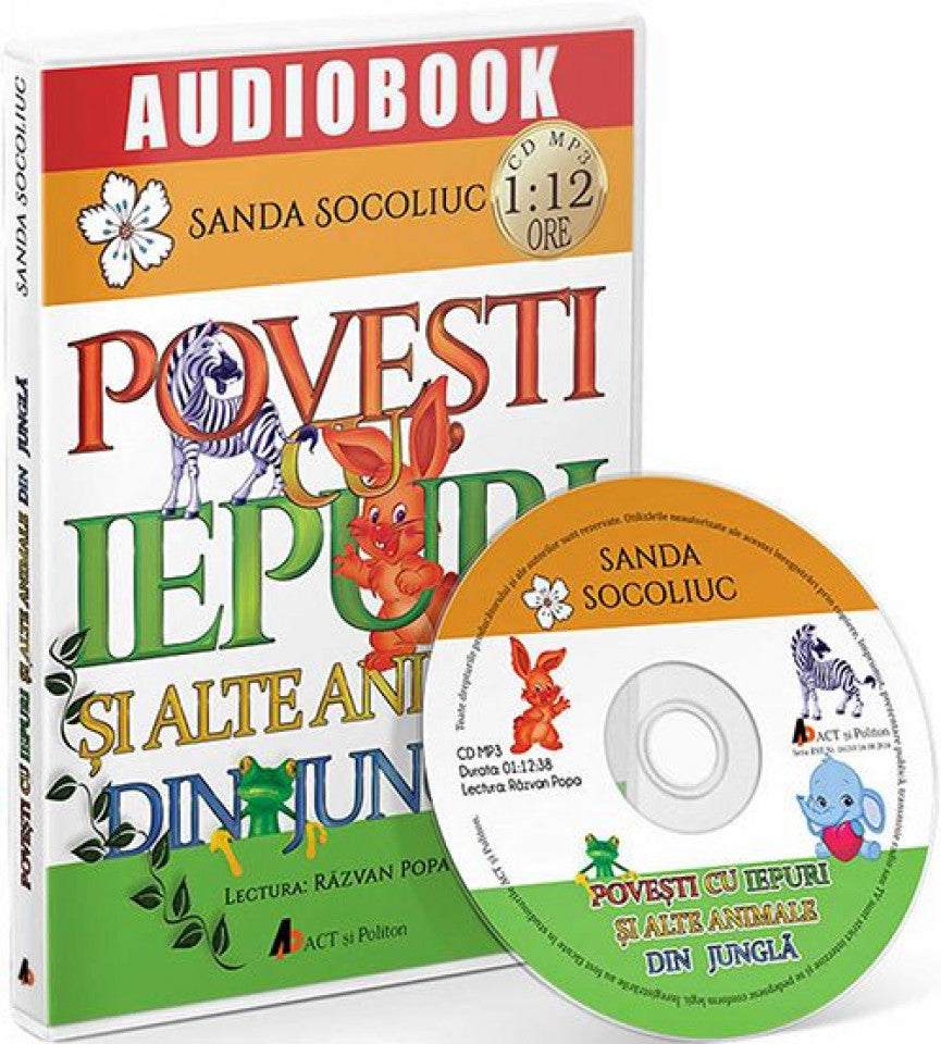 Audiobook: Poveşti cu iepuri şi alte animale din junglă