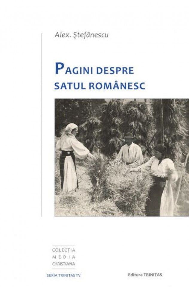 Pagini despre satul românesc