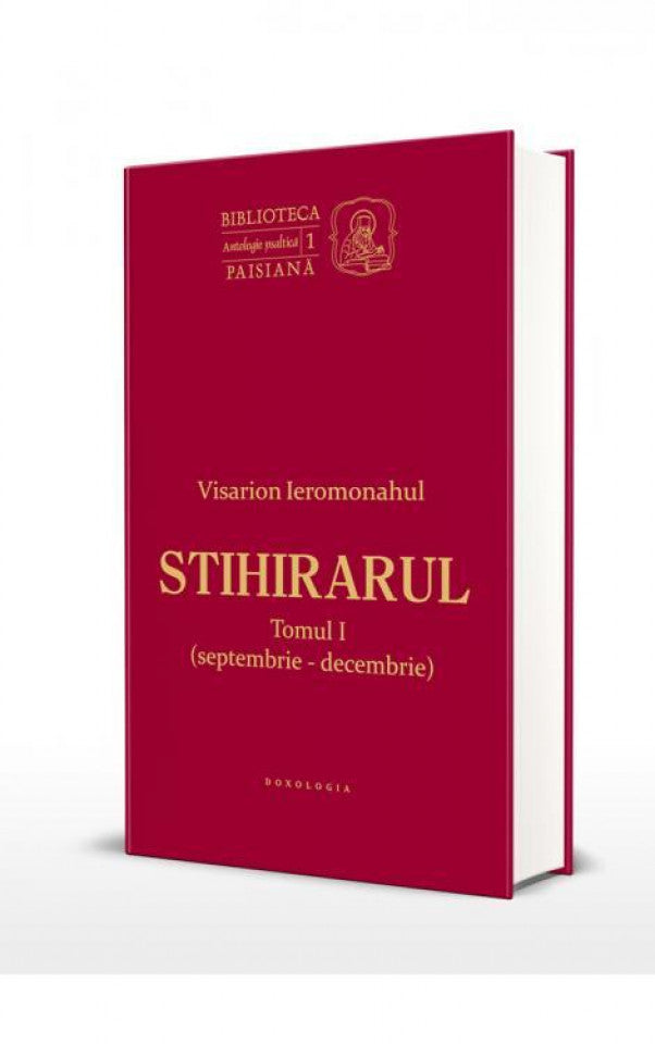 Stihirarul. Tomul I (septembrie-decembrie)