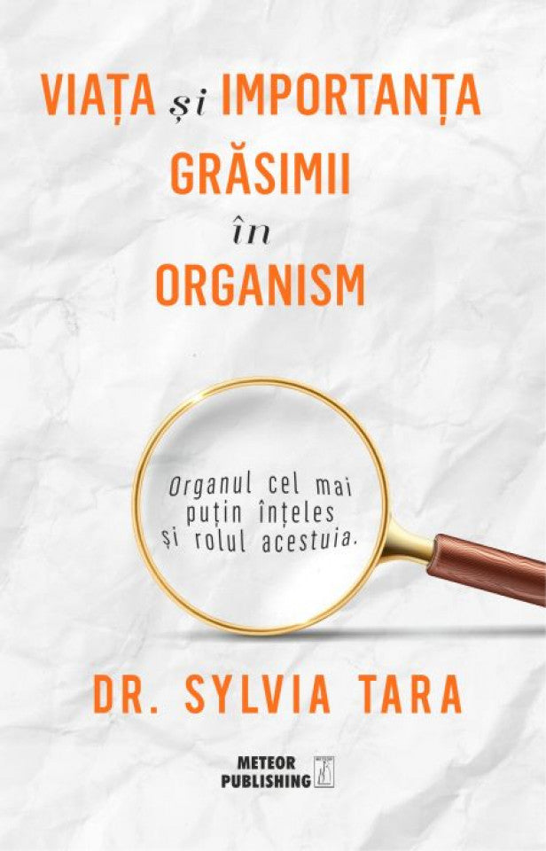 Viața și imporțanta grasimii în organism