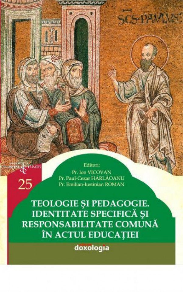 Teologie şi pedagogie. Identitate specifică şi responsabilitate comună în actul educaţiei