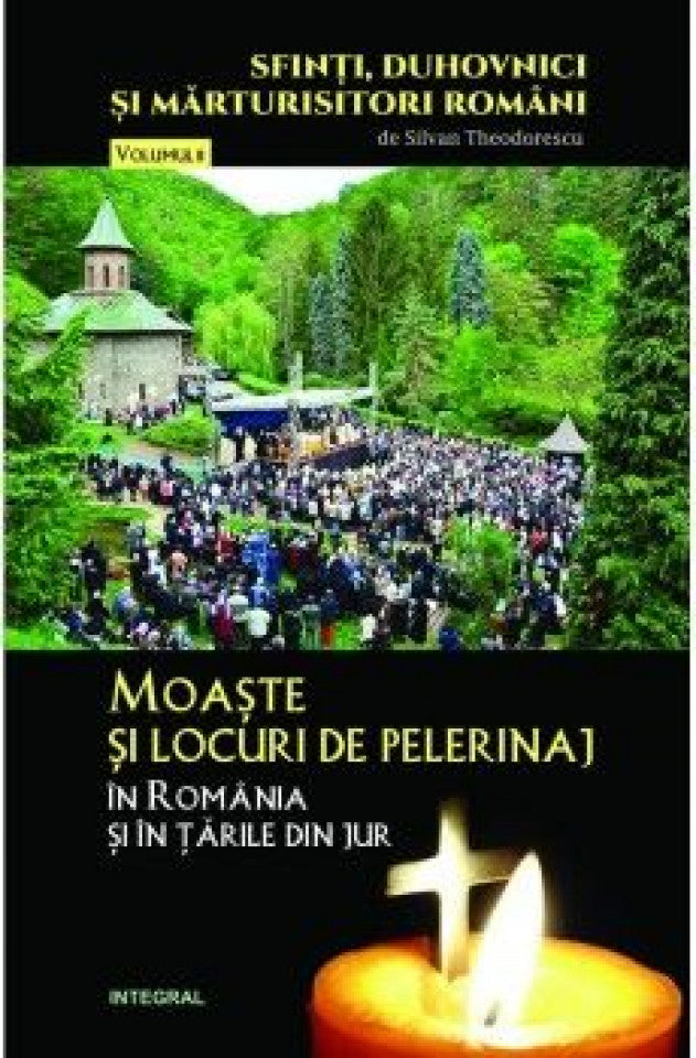 Moaște și locuri de pelerinaj în România și în țările din jur