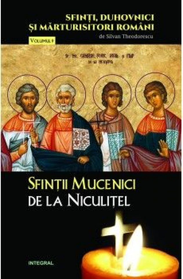 Sfinții Mucenici de la Niculițel