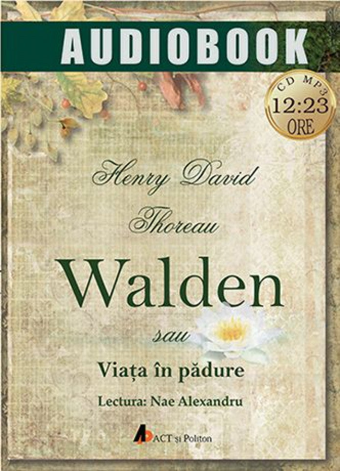 Audiobook: Walden sau Viaţa în pădure