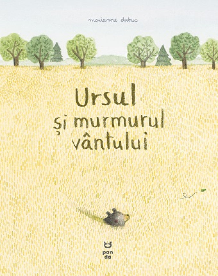 Ursul și murmurul vântului