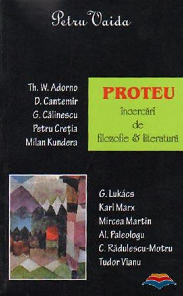 Proteu. Incercari de filozofie si literatura