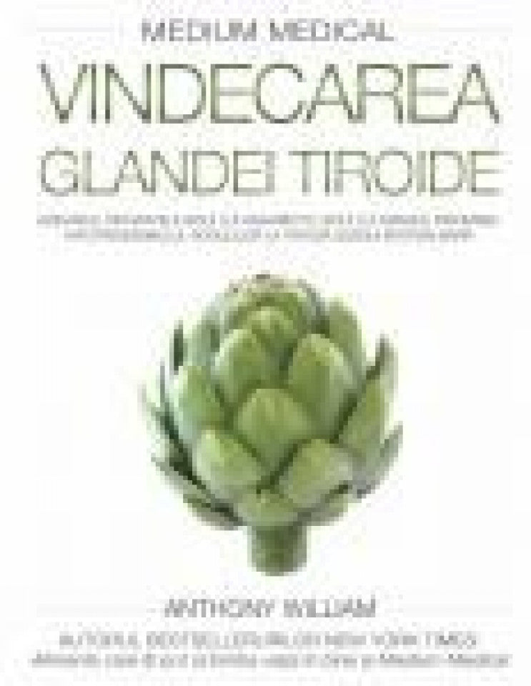 Vindecarea glandei tiroide