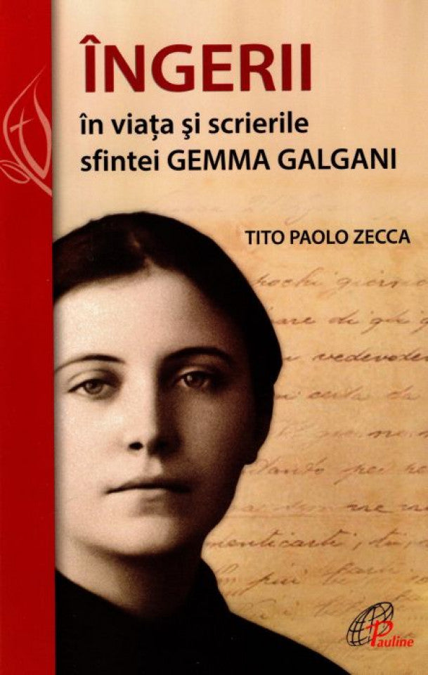 Îngerii în viața și scrierile sfintei Gemma Galgani